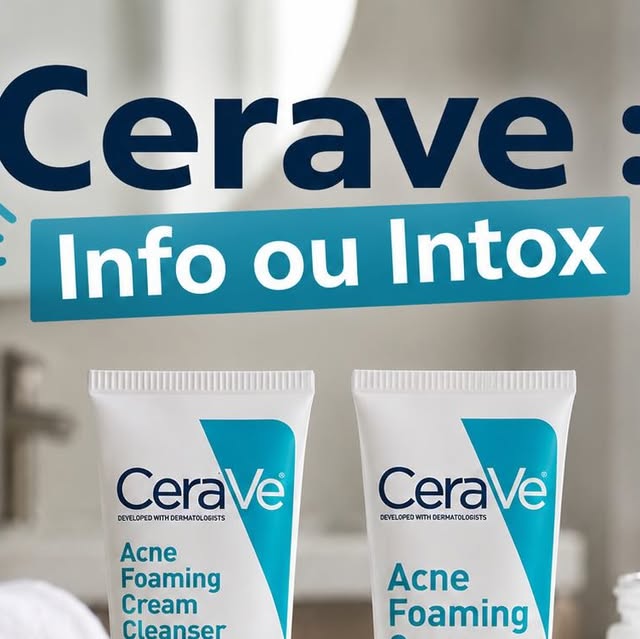 CeraVe analyse ingrédients céramides cosmétique avis