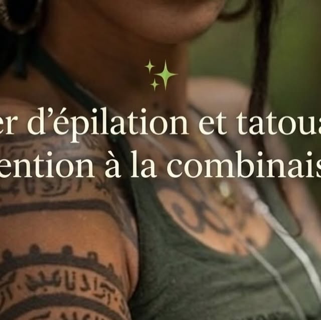 Laser epilation tatouage precautions zone tatouee
