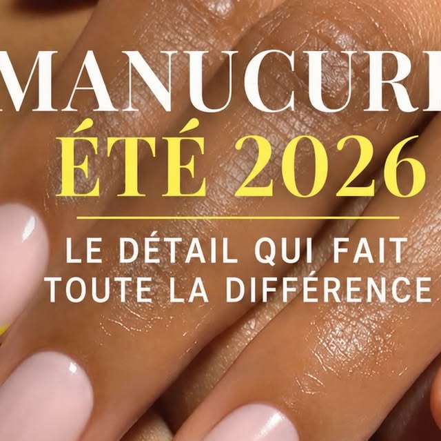Manucure été 2026 tendances couleurs ongles élégance