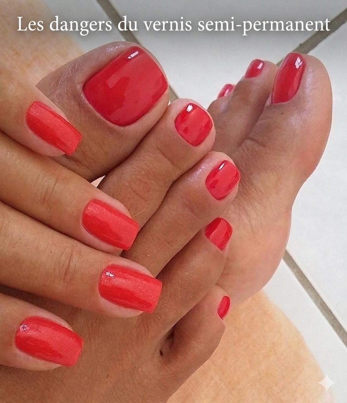 Mains et pieds avec vernis gel rouge semi-permanent — dangers et précautions